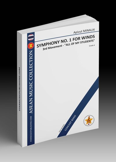 SYMPHONY NO. 1 FOR WINDS "ALL OF MY STUDENTS
